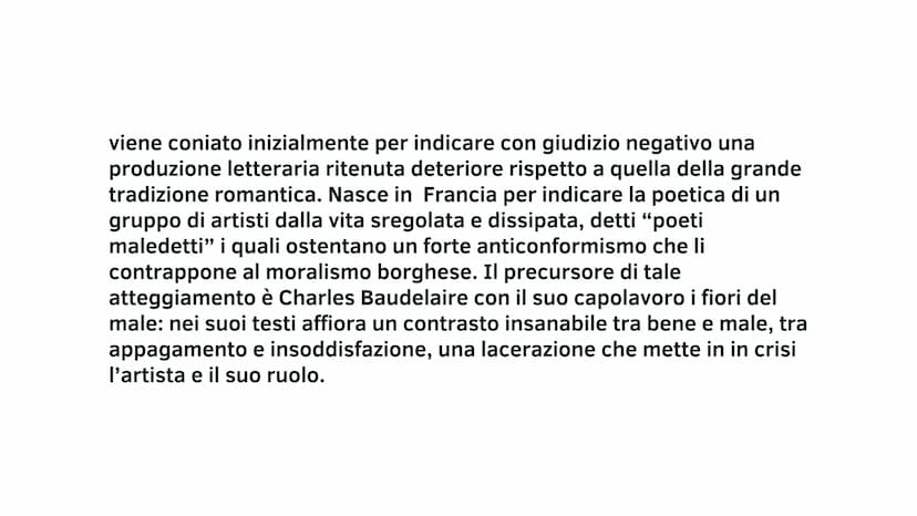 IL DECADENTISMO viene coniato inizialmente per indicare con giudizio negativo una
produzione letteraria ritenuta deteriore rispetto a quella