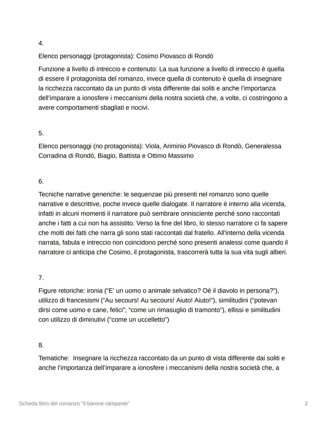 Scheda libro del romanzo "Il
barone rampante"
1.
Autore: Italo Calvino (1923, Las Vegas - 1985, Siena)
2.
Titolo: II Barone rampante
Data ro