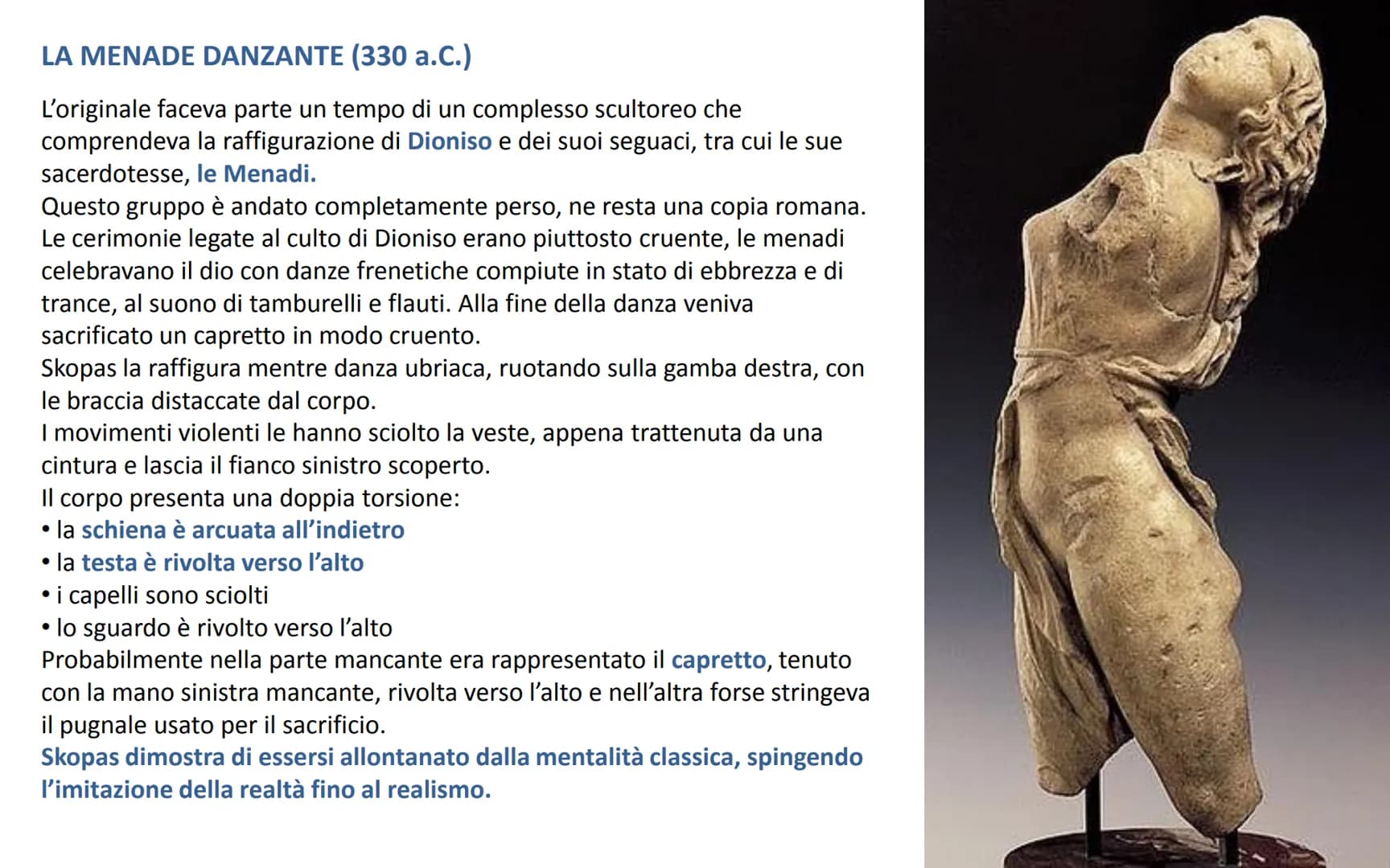 GLI ARTISTI DEL TARDO
CLASSICISMO
Prassitele, Skopas, Leocares e Lisippo Verso la fine del V secolo a.C. la Grecia entrò un una fase di cris