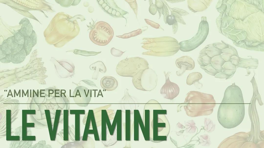 Vitamine: Una Guida Completa