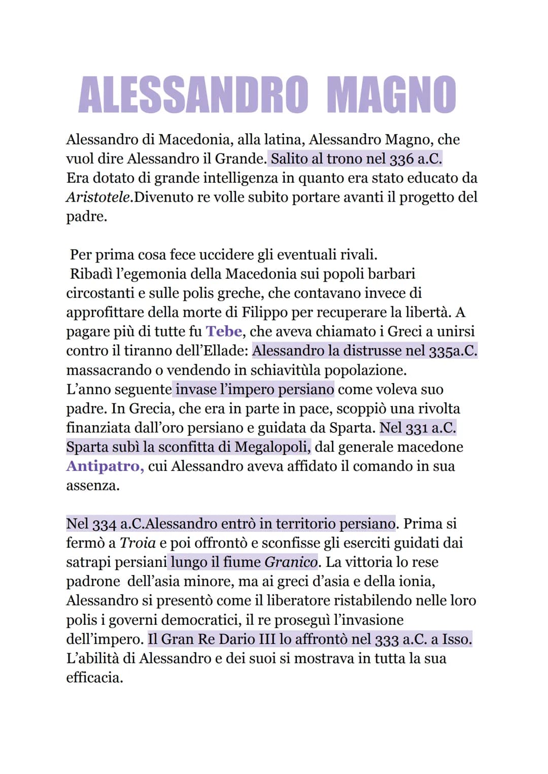 ALESSANDRO MAGNO
Alessandro di Macedonia, alla latina, Alessandro Magno, che
vuol dire Alessandro il Grande. Salito al trono nel 336 a.C.
Er