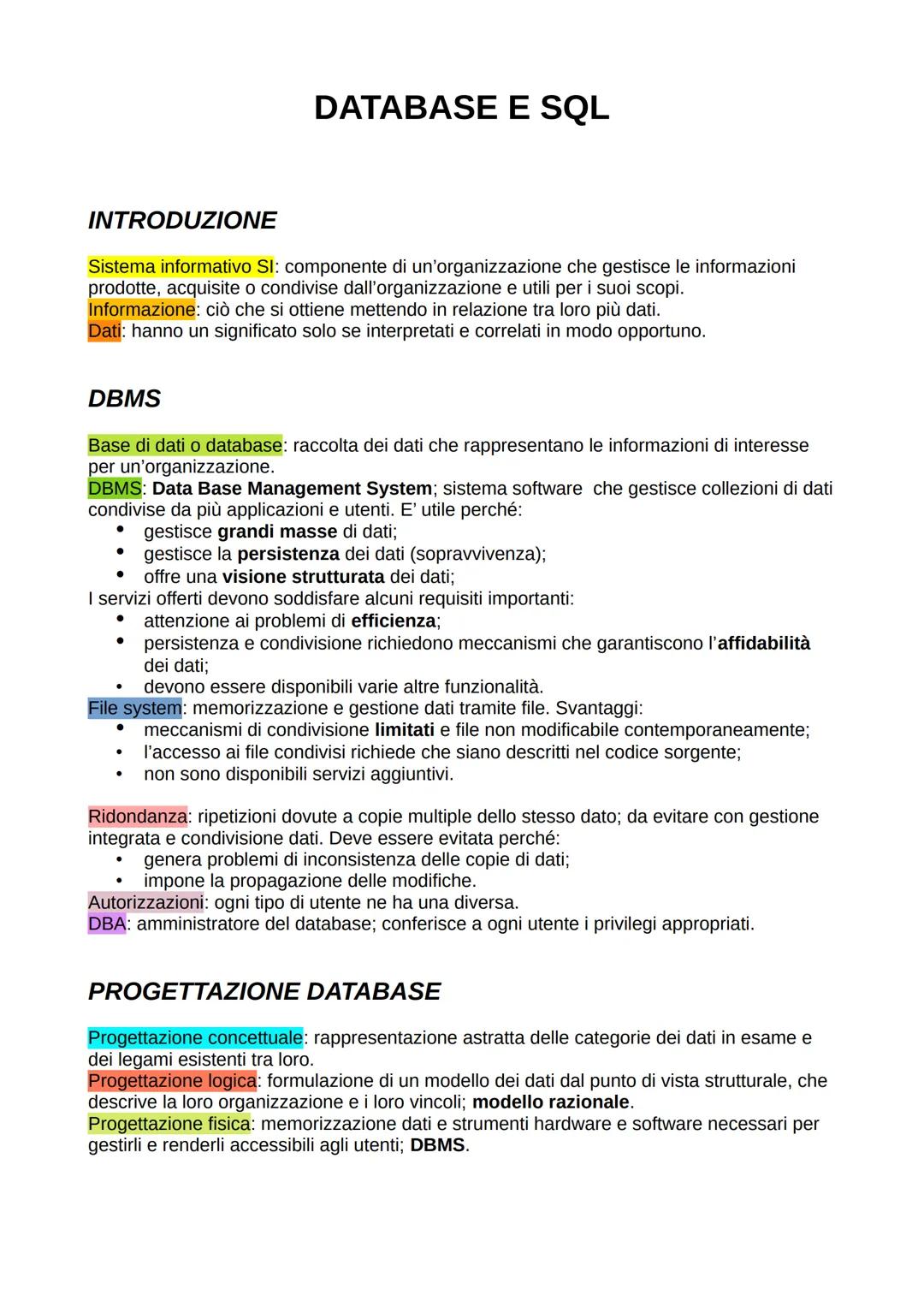 INTRODUZIONE
Sistema informativo Sl: componente di un'organizzazione che gestisce le informazioni
prodotte, acquisite o condivise dall'organ