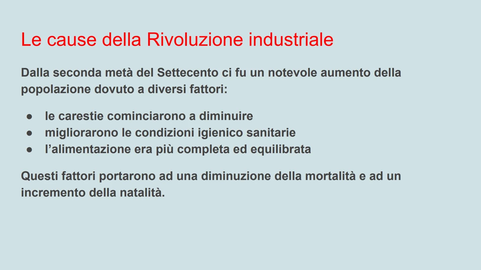 La Rivoluzione industriale
FO
AN
CA Le cause della Rivoluzione industriale
Dalla seconda metà del Settecento ci fu un notevole aumento della