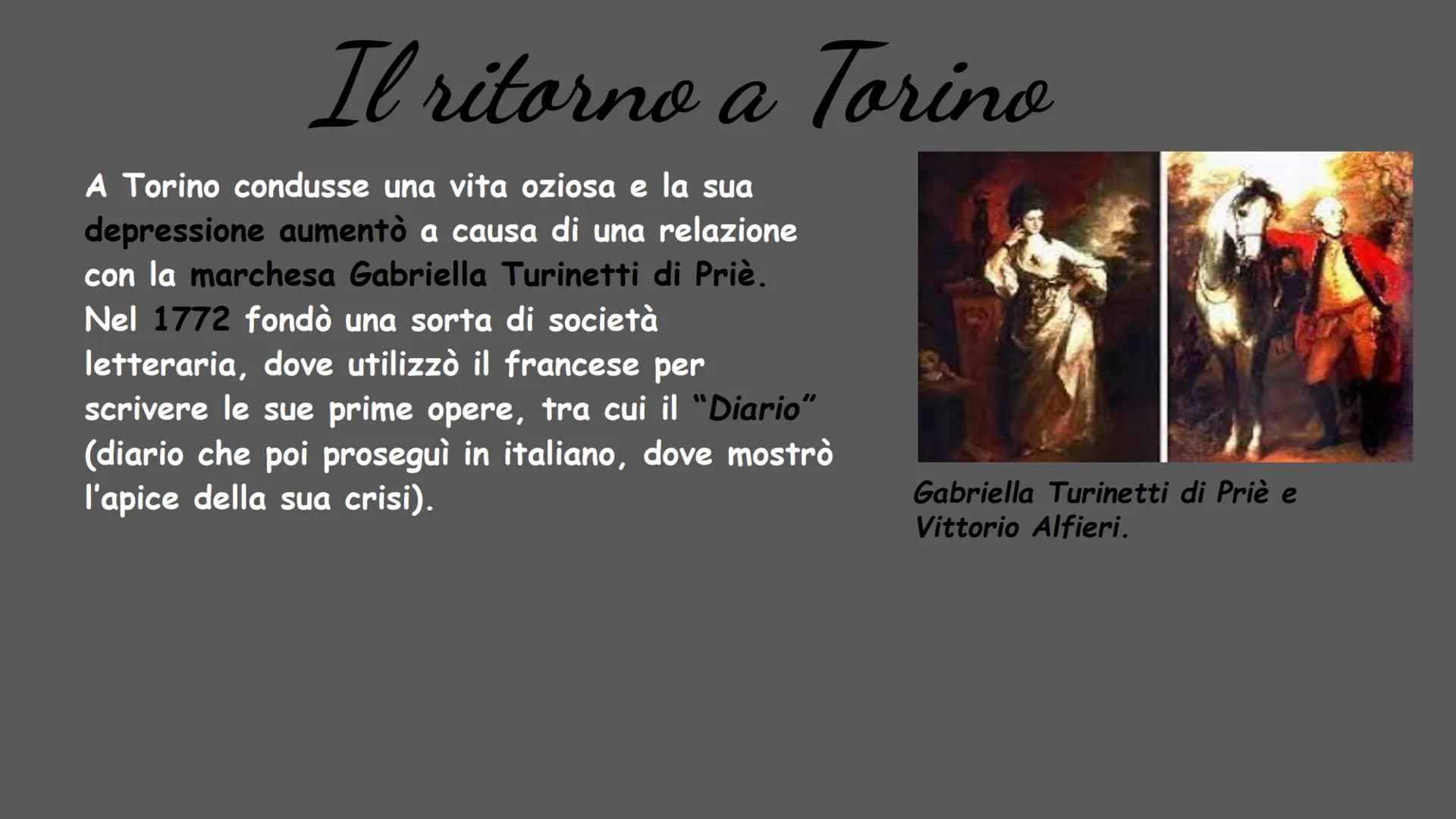 AL
FIE
RI
POETA TRAGICO
(1749-1803) La vita
Vittorio Amedeo Alfieri nacque ad Asti, in una nobile
famiglia, il 16 Gennaio 1749 e morì a Fire