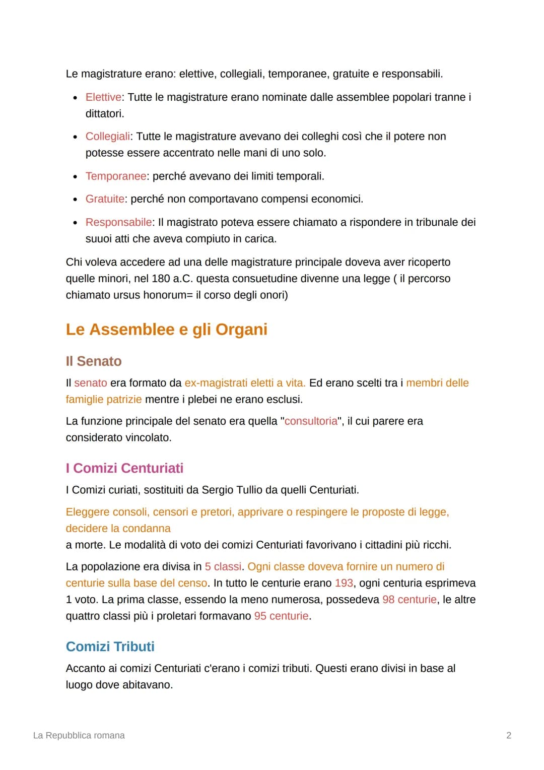 O
La Repubblica romana
Nel 509 a.C. il re Tarquinio il superbo fu cacciato da una rivolta popolare. Venne così
istituita una repubblica"aris