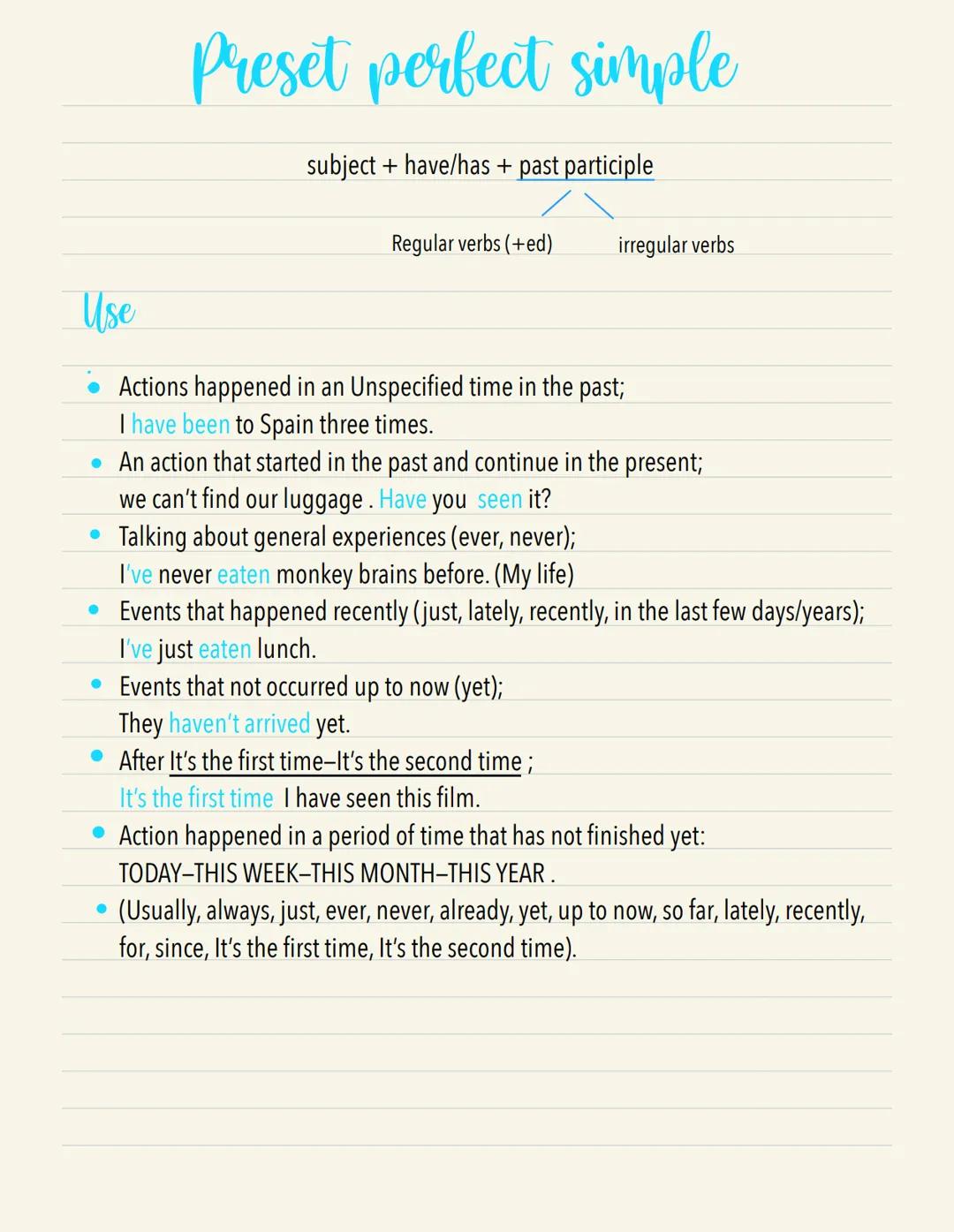 G
O
O
O
O
●
D
D Use
●
Preset perfect simple
subject + have/has + past participle
Regular verbs (+ed)
Actions happened in an Unspecified time