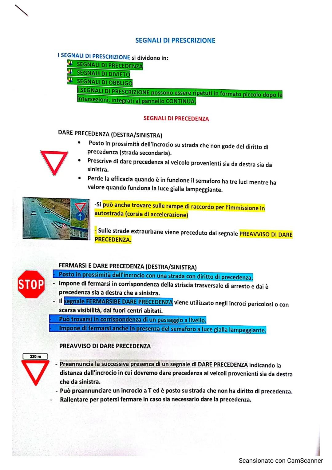 # SEGNALI DI PRESCRIZIONE

I SEGNALI DI PRESCRIZIONE si dividono in:
- SEGNALI DI PRECEDENZA
- SEGNALI DI DIVIETO
- SEGNALI DI OBBLIGO
- SEG