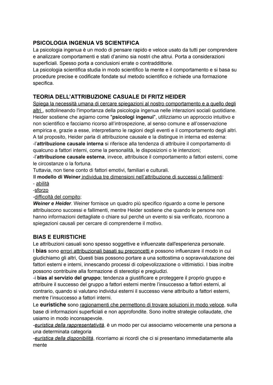 PSICOLOGIA INGENUA VS SCIENTIFICA
La psicologia ingenua è un modo di pensare rapido e veloce usato da tutti per comprendere
e analizzare com