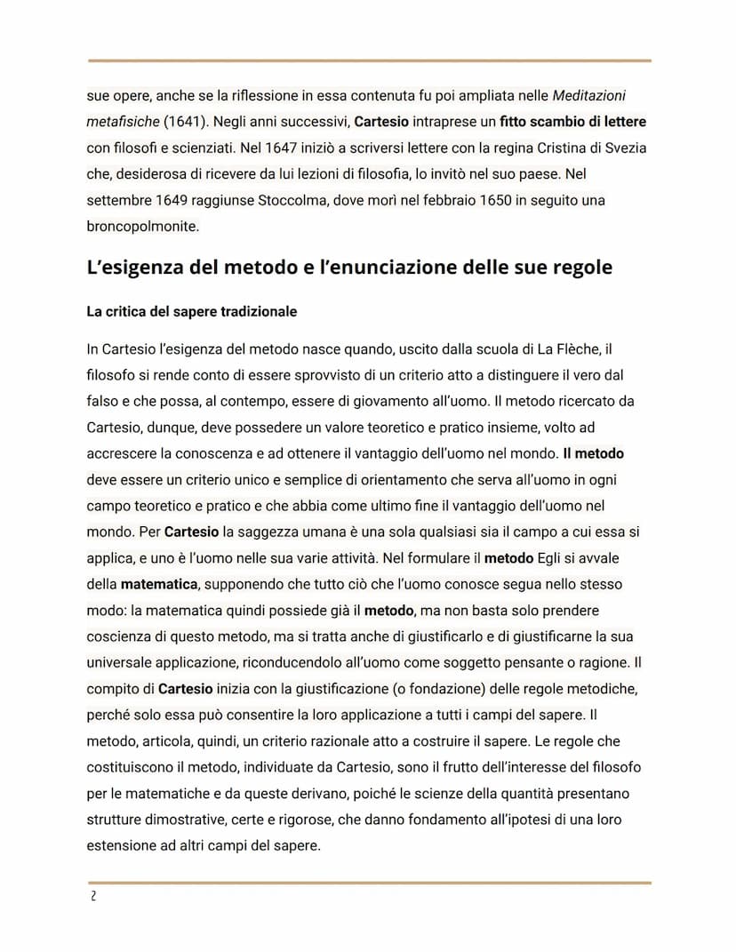 Cartesio
Vita e opere
La formazione a La Flèche, la partecipazione alla guerra e
l'intuizione del metodo, il trasferimento in Olanda.
René D