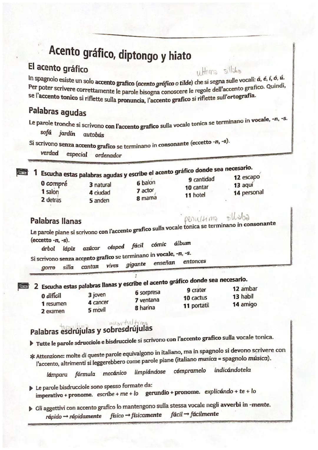 # Acento gráfico, diptongo y hiato

## El acento gráfico
ultima sillabo
In spagnolo esiste un solo accento grafico (acento gráfico o tilde) 