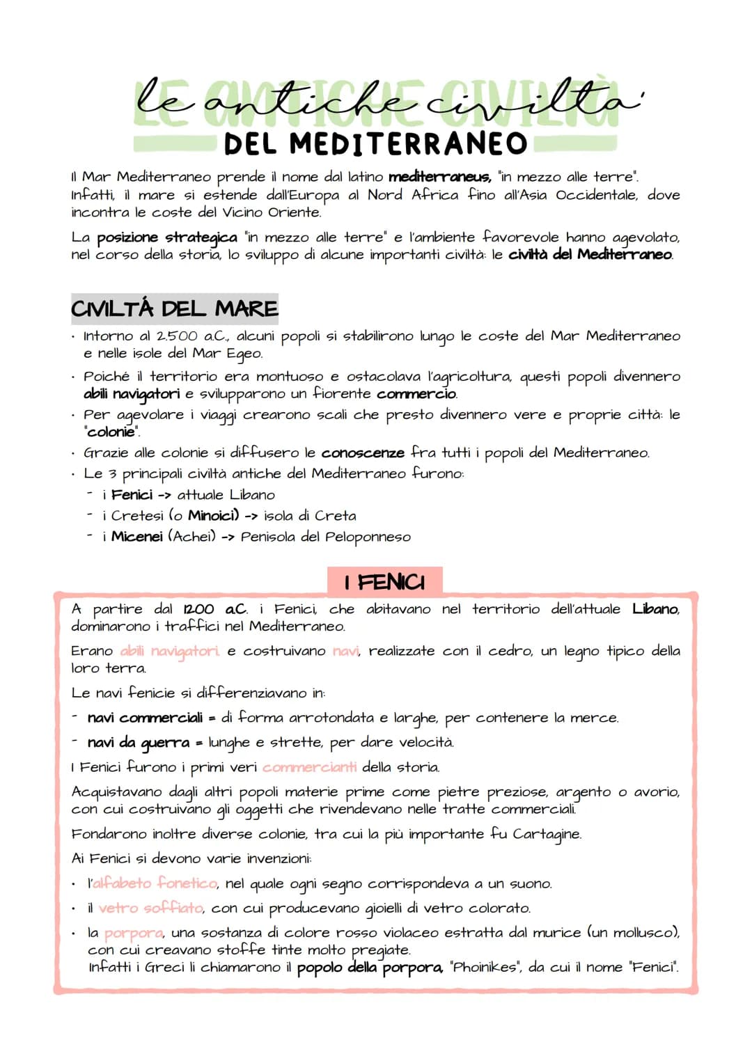 le antiche civilta
DEL MEDITERRANEO
Il Mar Mediterraneo prende il nome dal latino mediterraneus, 'in mezzo alle terre".
Infatti, il mare si 