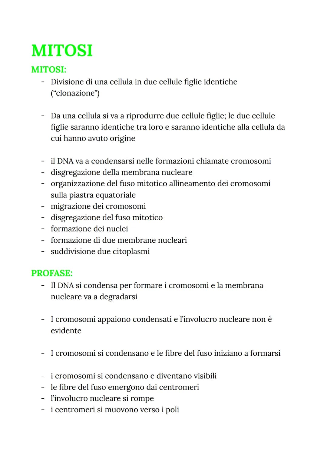 MITOSI
MITOSI:
Divisione di una cellula in due cellule figlie identiche
("clonazione")
-
Da una cellula si va a riprodurre due cellule figli