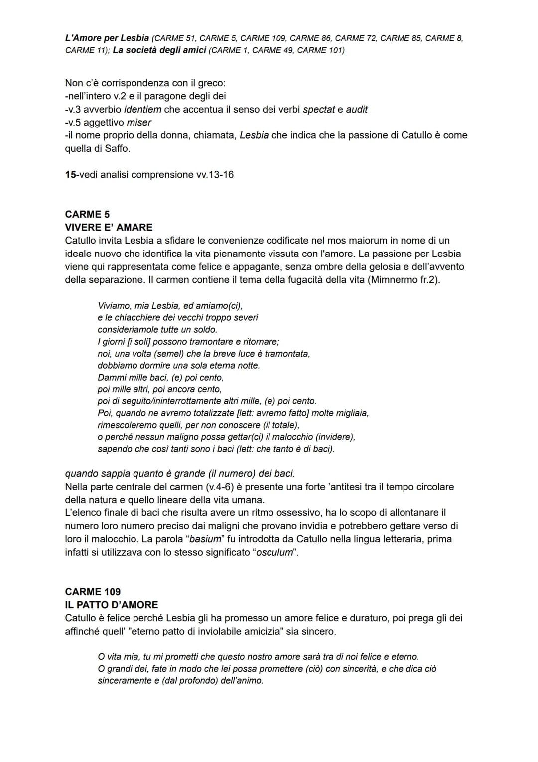 L'Amore per Lesbia (CARME 51, CARME 5, CARME 109, CARME 86, CARME 72, CARME 85, CARME 8,
CARME 11); La società degli amici (CARME 1, CARME 4