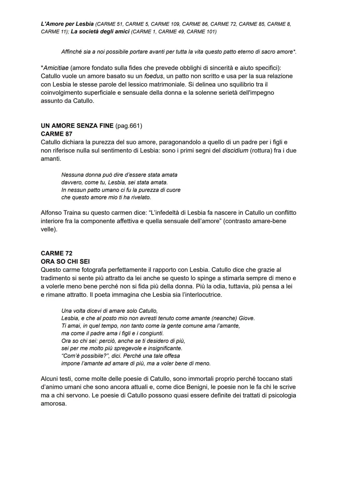 L'Amore per Lesbia (CARME 51, CARME 5, CARME 109, CARME 86, CARME 72, CARME 85, CARME 8,
CARME 11); La società degli amici (CARME 1, CARME 4