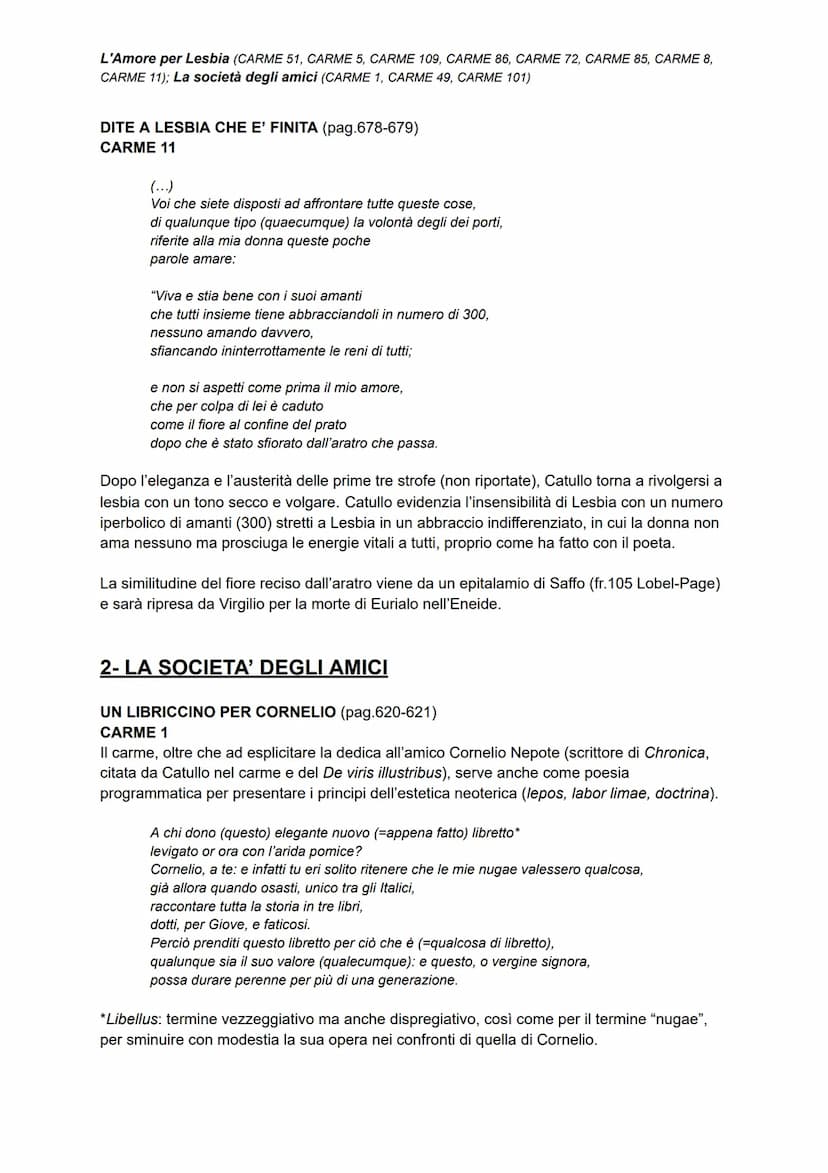 L'Amore per Lesbia (CARME 51, CARME 5, CARME 109, CARME 86, CARME 72, CARME 85, CARME 8,
CARME 11); La società degli amici (CARME 1, CARME 4