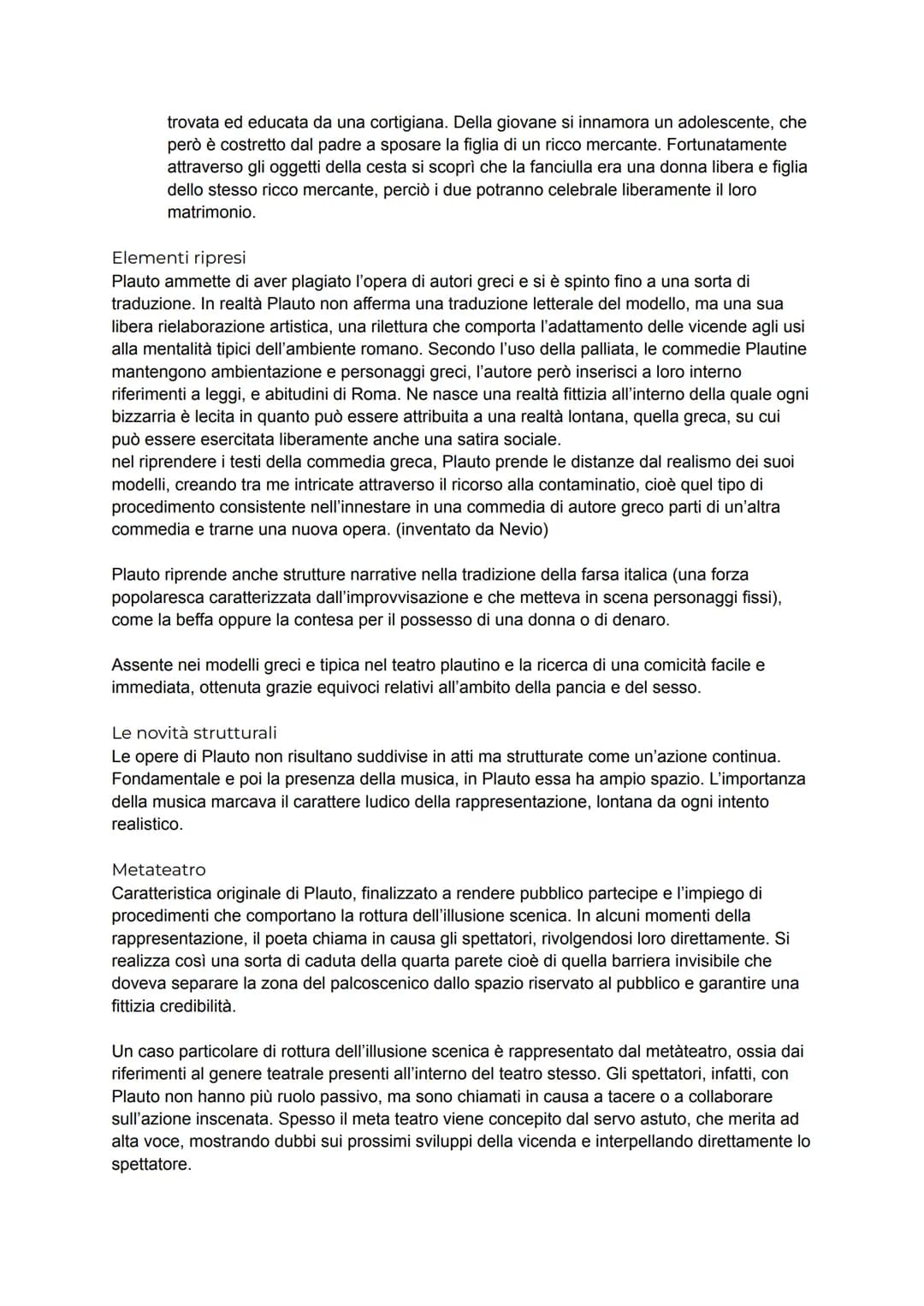 Plauto
Tito Maccio Plauto nacque a Sarsina (una città della Romagna) tra i 255 e il 250 a.C., e morì
a Roma nel 184 a.C., secondo la testimo
