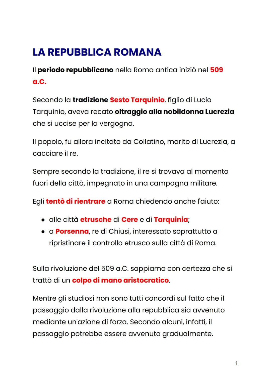 LA REPUBBLICA ROMANA
Il periodo repubblicano nella Roma antica iniziò nel 509
a.C.
Secondo la tradizione Sesto Tarquinio, figlio di Lucio
Ta