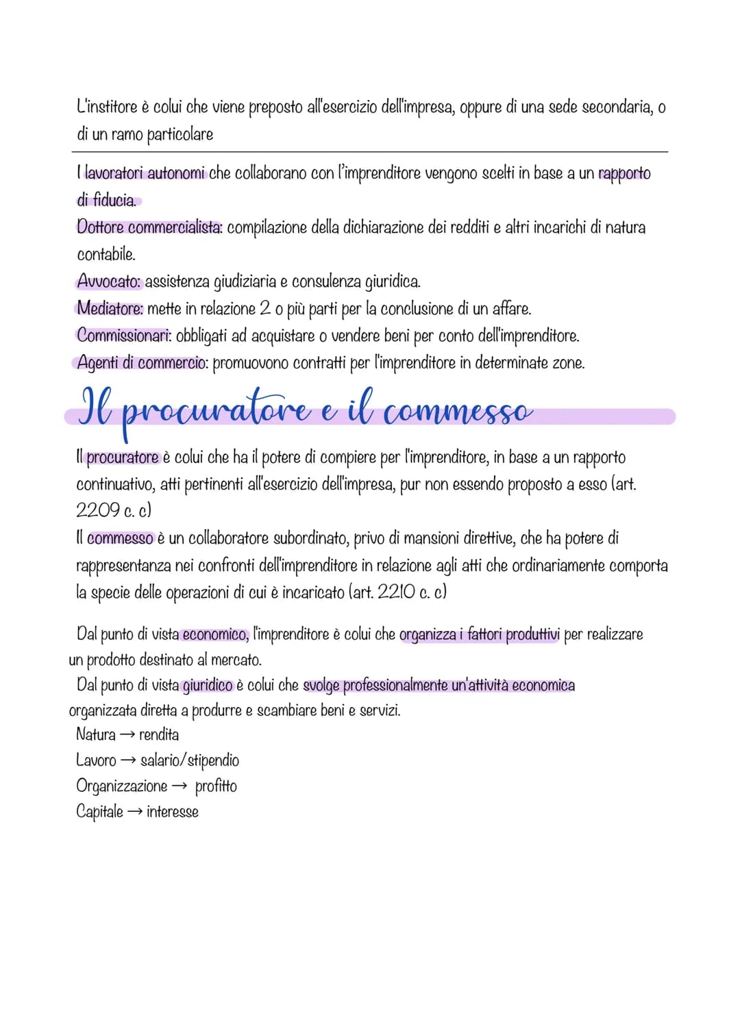 Imprenditore
E' colui che esercita un'attività economica organizzata al fine della produzione o
dello scambio di beni o servizi.
L'imprendit