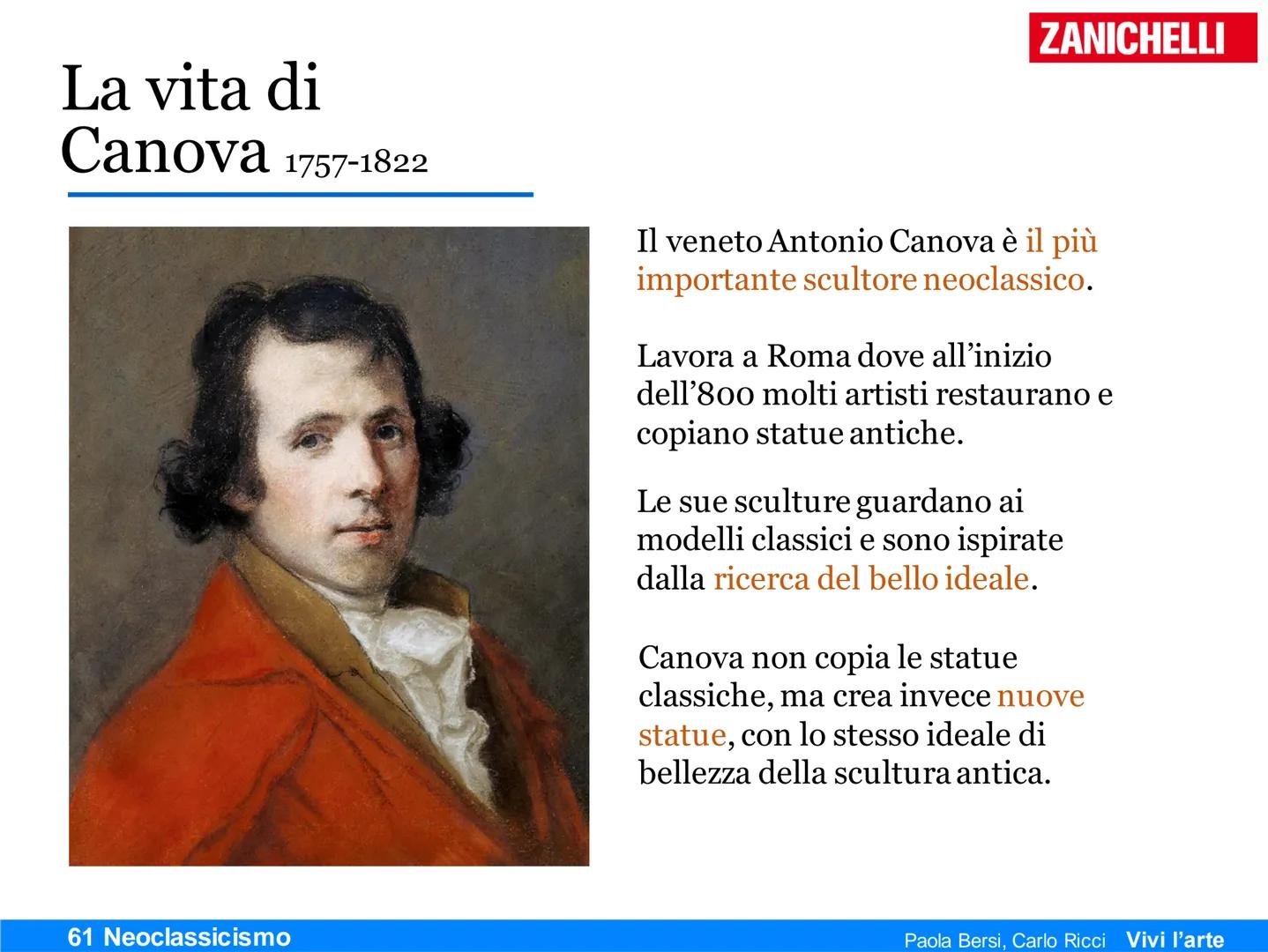 Neoclassicismo
Imitare
l'arte classica
61 Neoclassicismo
ZANICHELLI
Paola Bersi, Carlo Ricci
Vivi l'arte Il secondo '700
I fatti della stori