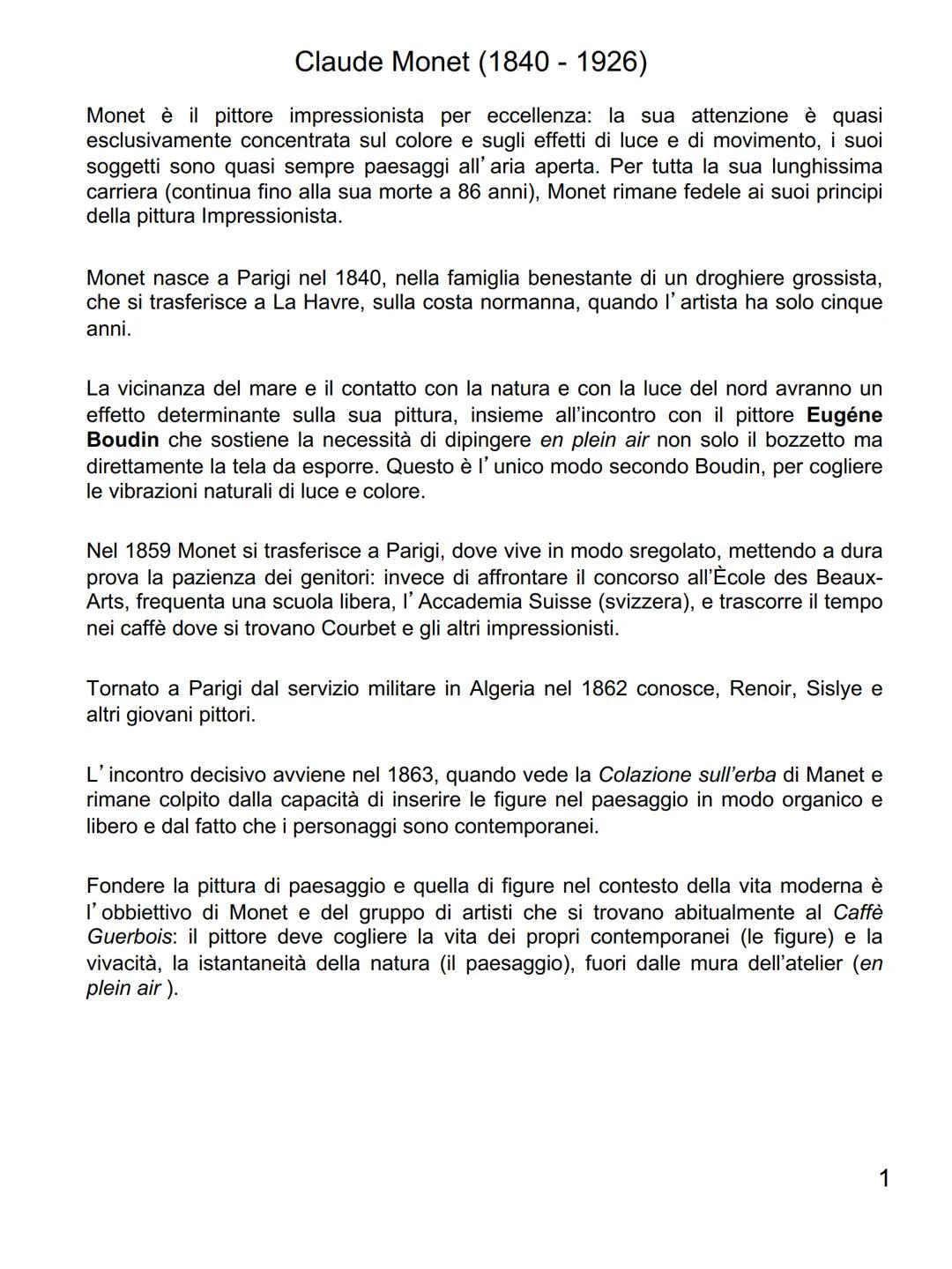 Claude Monet (1840 - 1926)

Monet è il pittore impressionista per eccellenza: la sua attenzione è quasi
esclusivamente concentrata sul color