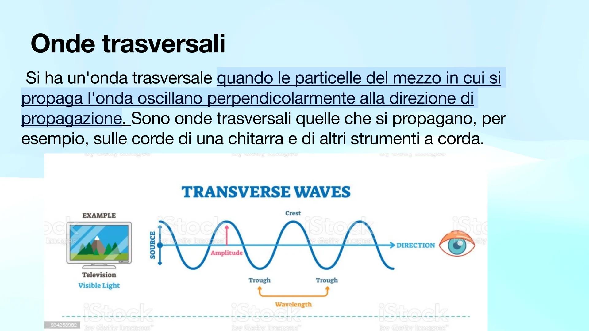 Onde
Di Agnese del bianco Definizione
Un'onda è la propagazione di una perturbazione nello spazio
caratterizzata dal trasporto di energia se