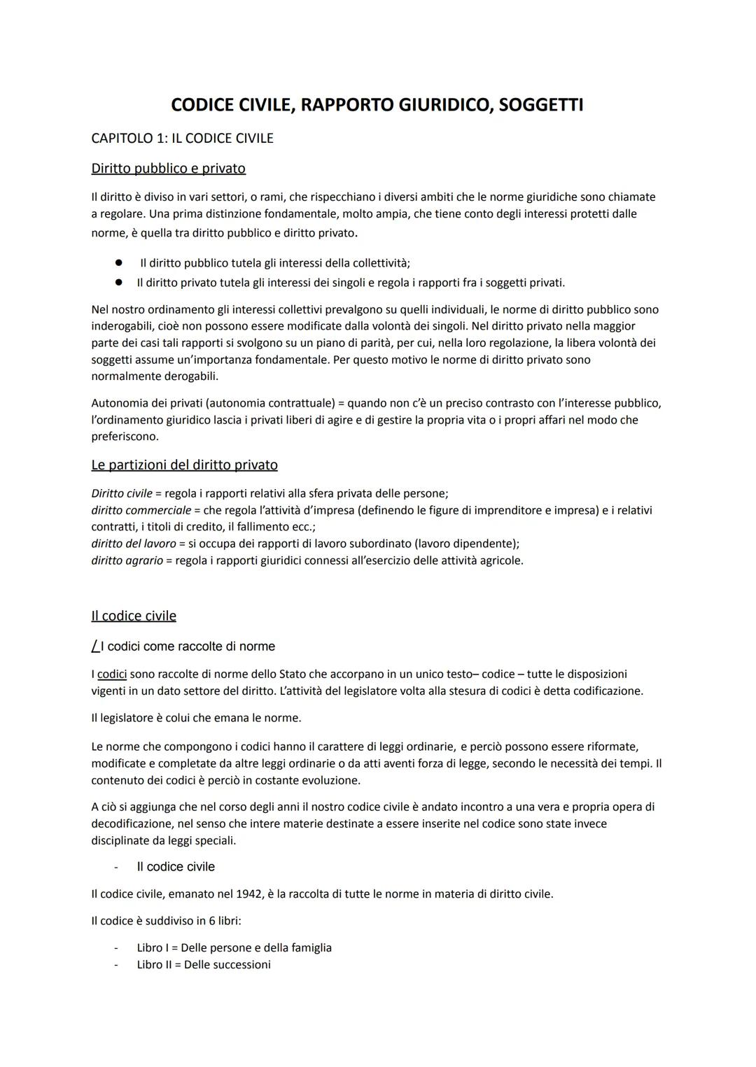 CODICE CIVILE, RAPPORTO GIURIDICO, SOGGETTI
CAPITOLO 1: IL CODICE CIVILE
Diritto pubblico e privato
Il diritto è diviso in vari settori, o r