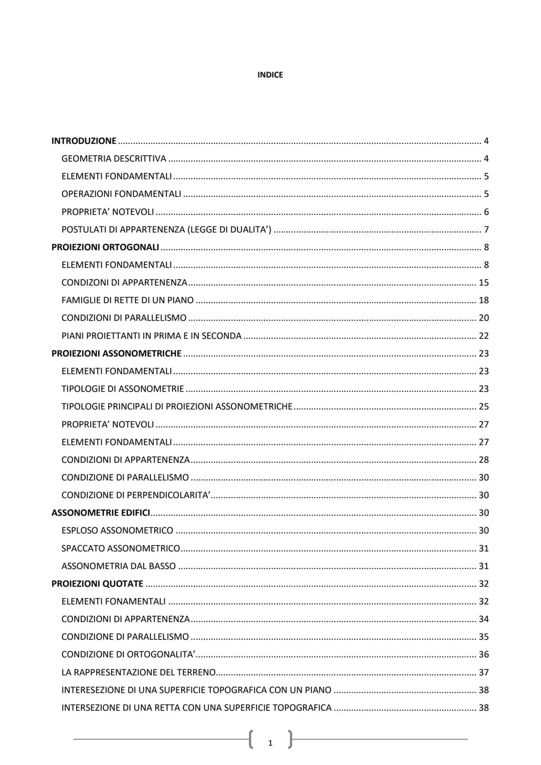 DISPENSE
DISEGNO
DELL'ARCHITETTURA I
Tratti dal libro: «Scienza del Disegno 3º edizione>>
Mario Docci, Marco Gaiani e Diego Maestri. INTRODU