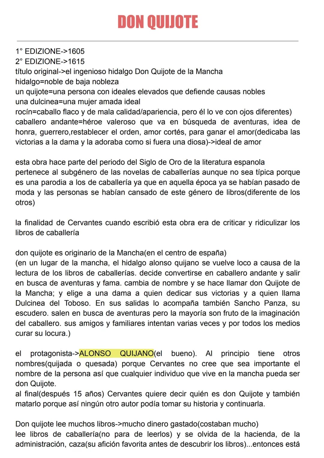 DON QUIJOTE
1° EDIZIONE->1605
2° EDIZIONE->1615
título original->el ingenioso hidalgo Don Quijote de la Mancha
hidalgo=noble de baja nobleza