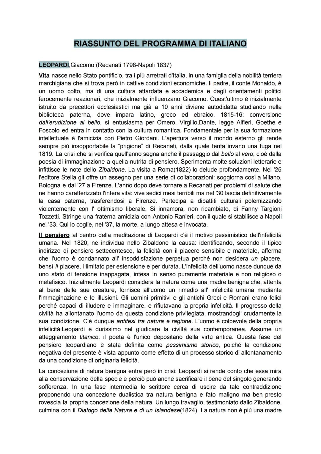 RIASSUNTO DEL PROGRAMMA DI ITALIANO
LEOPARDI, Giacomo (Recanati 1798-Napoli 1837)
Vita nasce nello Stato pontificio, tra i più arretrati d'I
