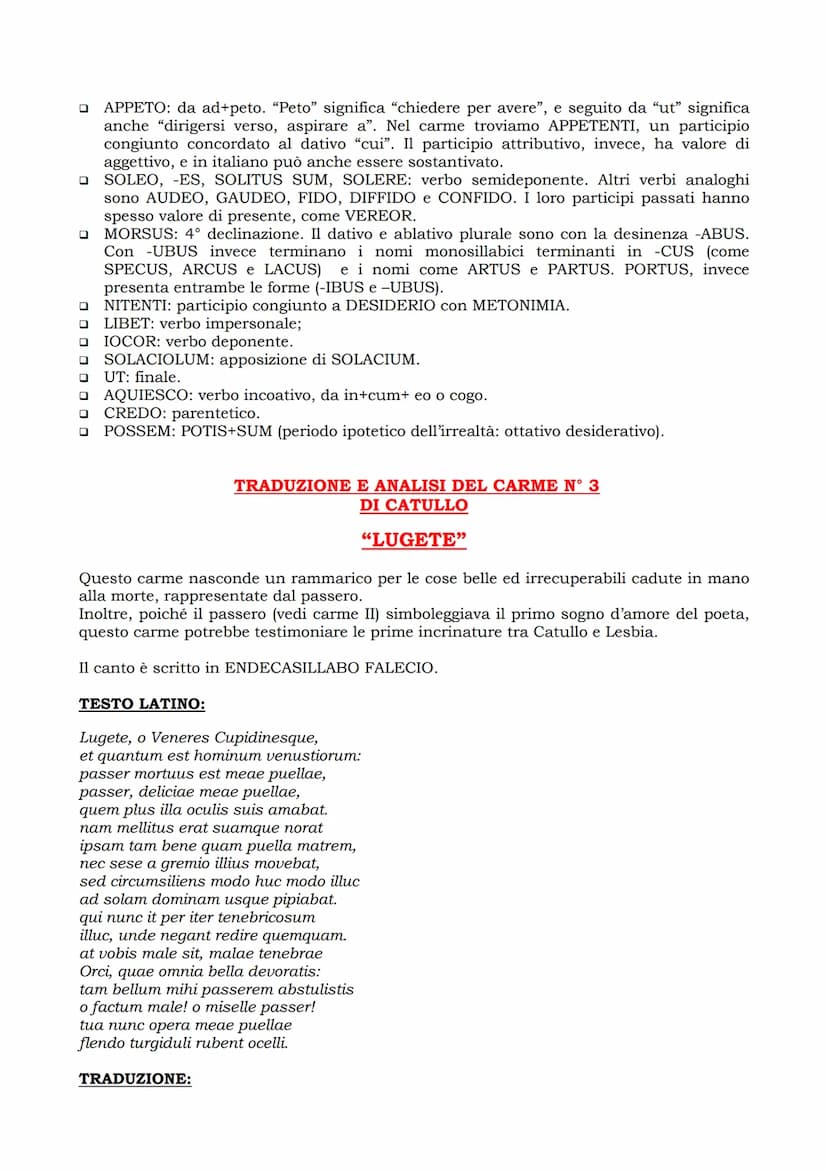 In questo canto Catullo si rivolge al passero con cui la sua amata suole scherzare e
giocare. Potesse anch'egli distrarsi e dimenticare il s