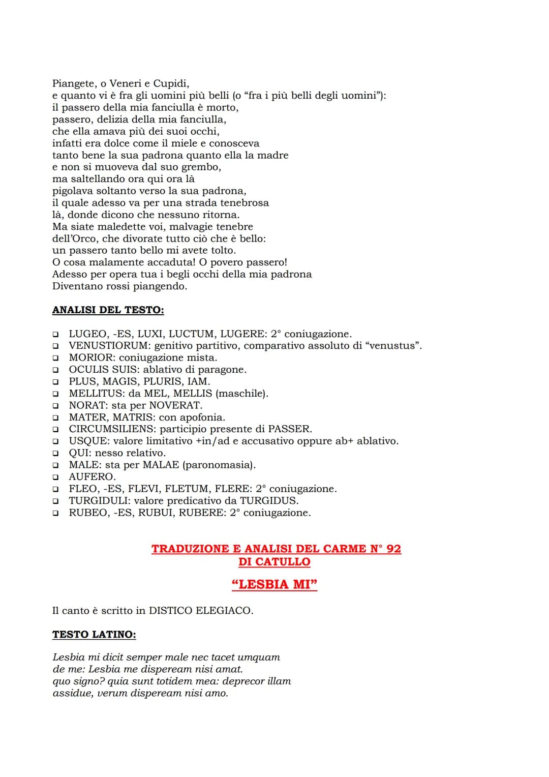 In questo canto Catullo si rivolge al passero con cui la sua amata suole scherzare e
giocare. Potesse anch'egli distrarsi e dimenticare il s