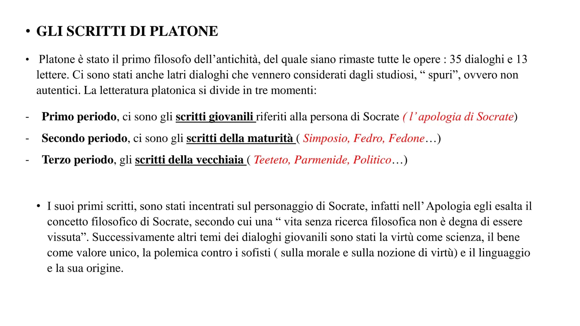 PLATONE • Per comprendere il pensiero di Platone, bisogna soffermarsi sulla decadenza dell'età dell'oro di Atene
tra il V e il IV sec. A.C.
