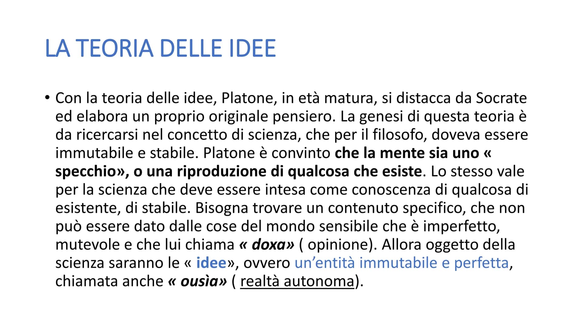 PLATONE • Per comprendere il pensiero di Platone, bisogna soffermarsi sulla decadenza dell'età dell'oro di Atene
tra il V e il IV sec. A.C.
