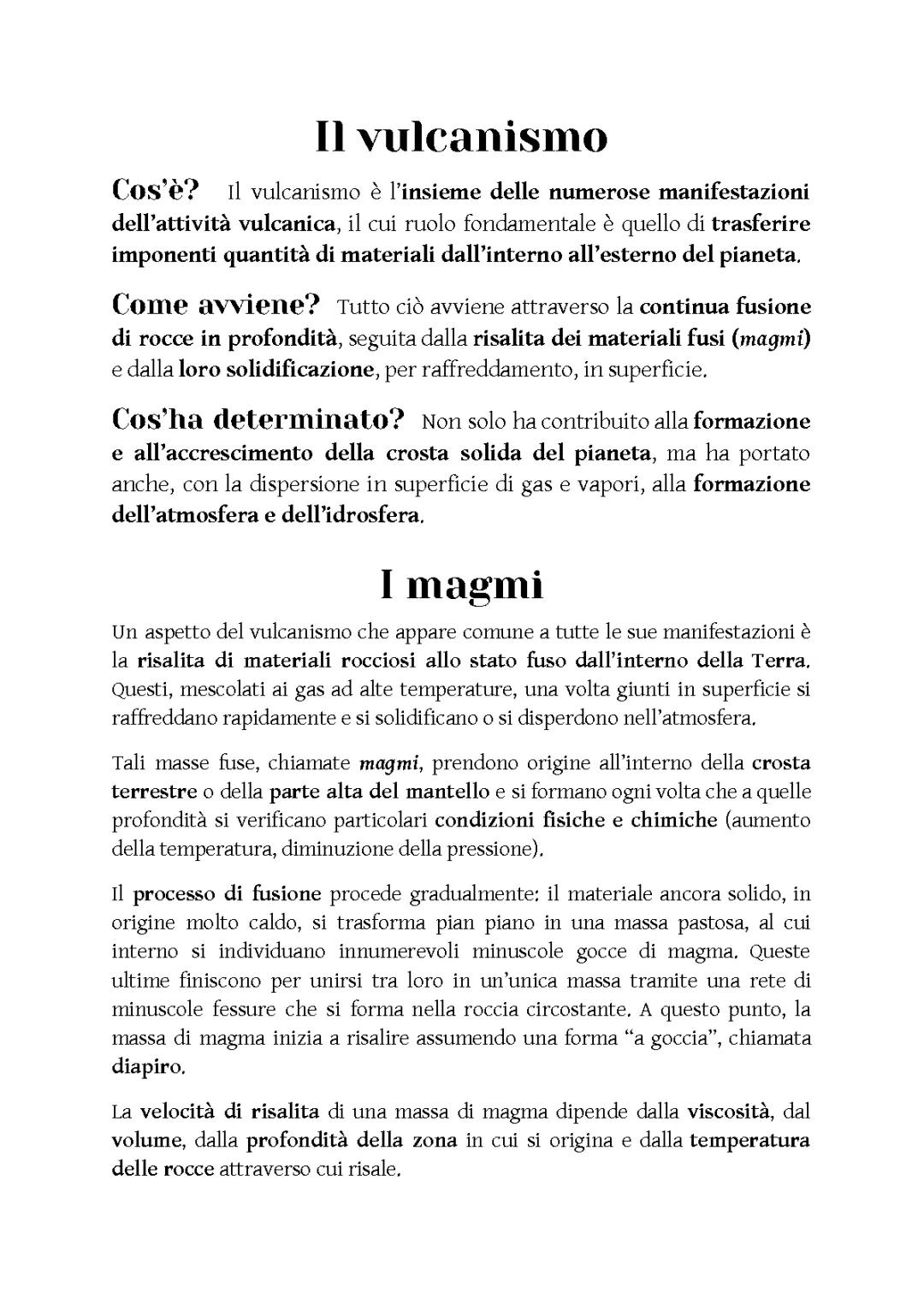 Il fenomeno del vulcanismo: magmi, eruzioni, edifici vulcanici
