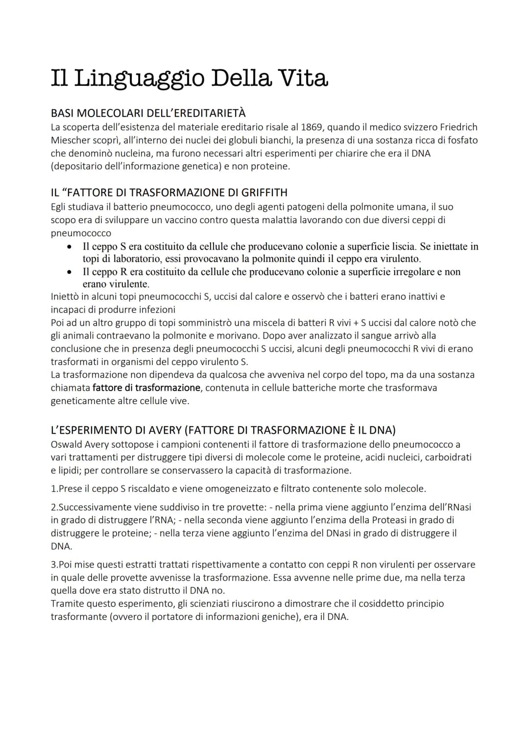 Il Linguaggio Della Vita
BASI MOLECOLARI DELL'EREDITARIETÀ
La scoperta dell'esistenza del materiale ereditario risale al 1869, quando il med