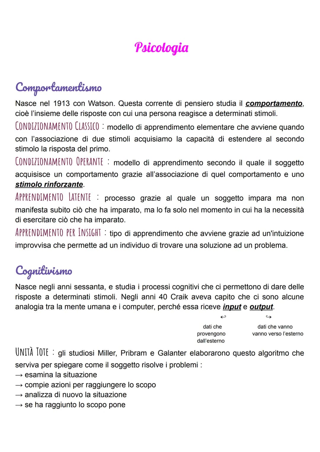 Psicologia
Comportamentismo
Nasce nel 1913 con Watson. Questa corrente di pensiero studia il comportamento,
cioè l'insieme delle risposte co