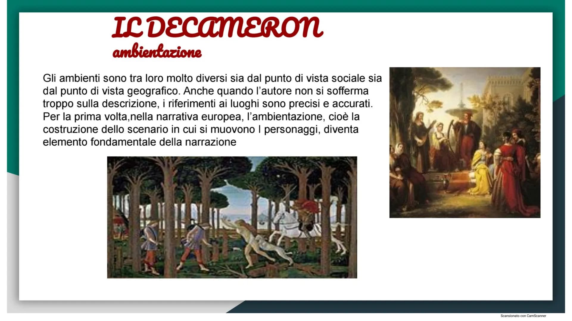 Il Decameron
Giovanni Boccaccio
11
Scansionato con CamScanner GIOVANNI BOCCACCIO (la vita)
Giovanni Boccaccio nasce in Toscana, a Firenze ne