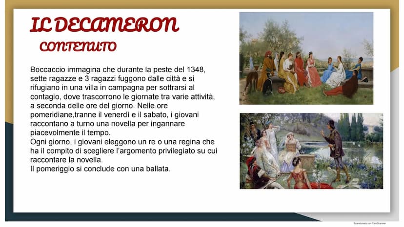 Il Decameron
Giovanni Boccaccio
11
Scansionato con CamScanner GIOVANNI BOCCACCIO (la vita)
Giovanni Boccaccio nasce in Toscana, a Firenze ne