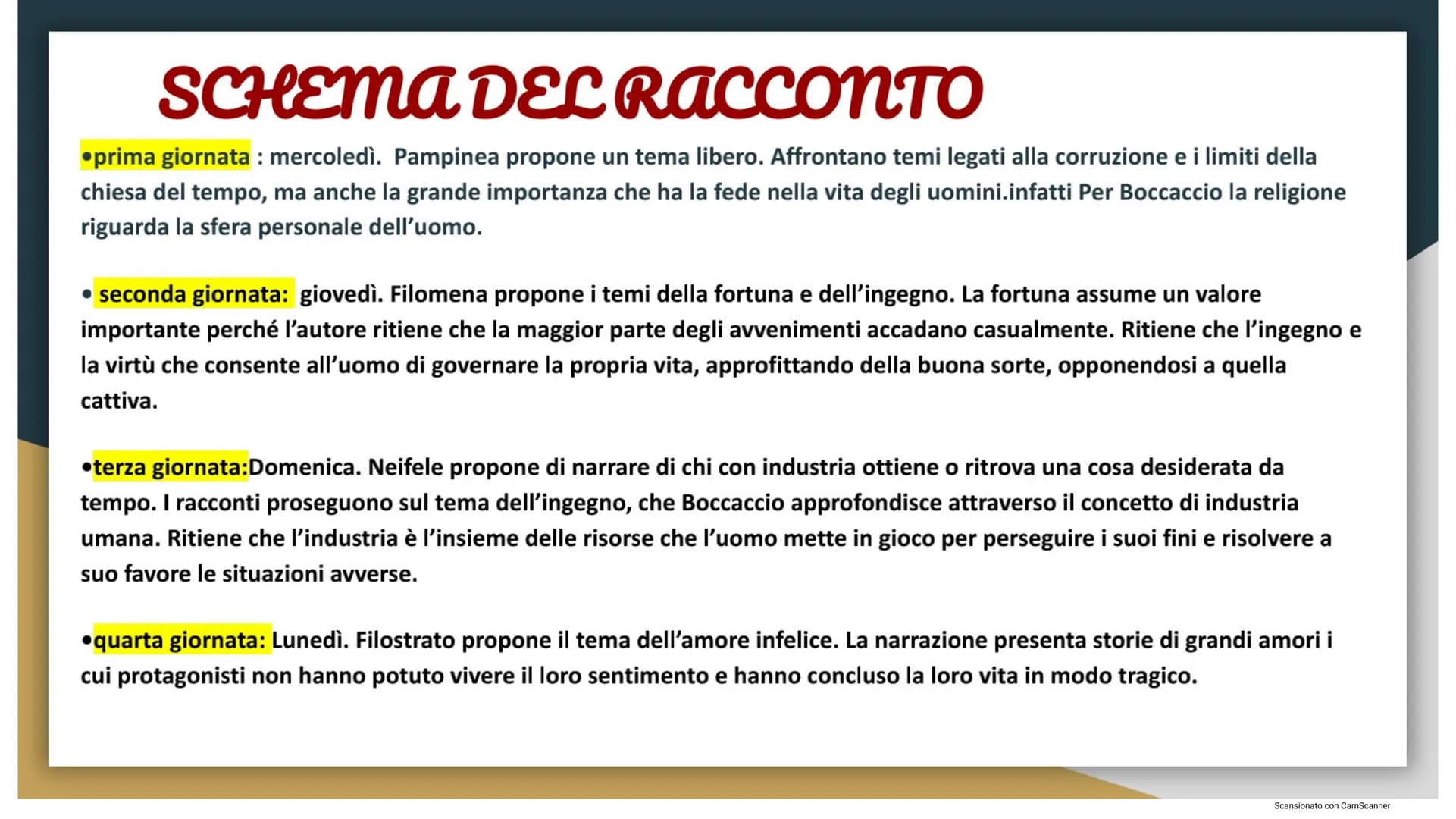 Il Decameron
Giovanni Boccaccio
11
Scansionato con CamScanner GIOVANNI BOCCACCIO (la vita)
Giovanni Boccaccio nasce in Toscana, a Firenze ne