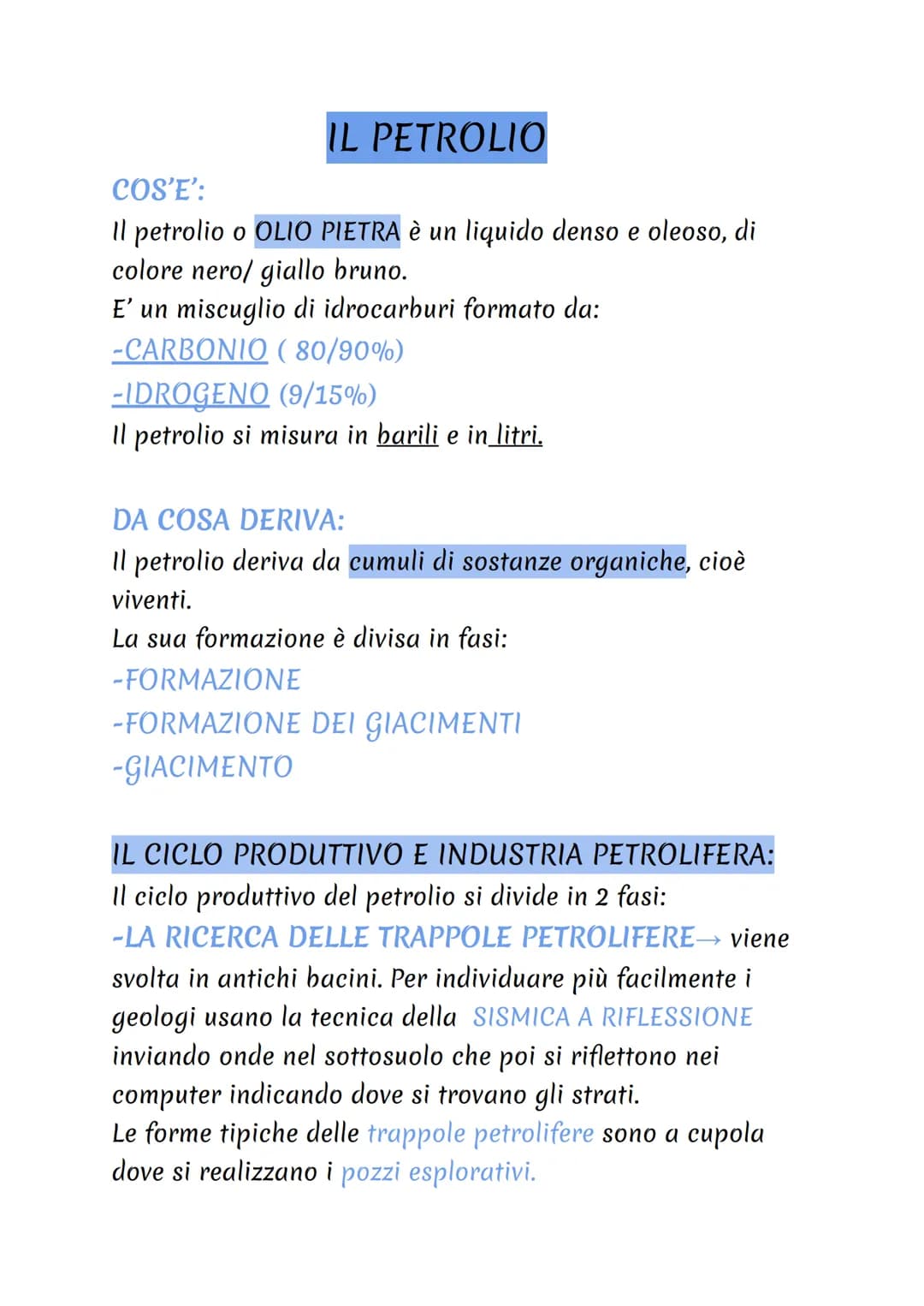 IL PETROLIO
COS'E':
Il petrolio o OLIO PIETRA è un liquido denso e oleoso, di
colore nero/giallo bruno.
E' un miscuglio di idrocarburi forma