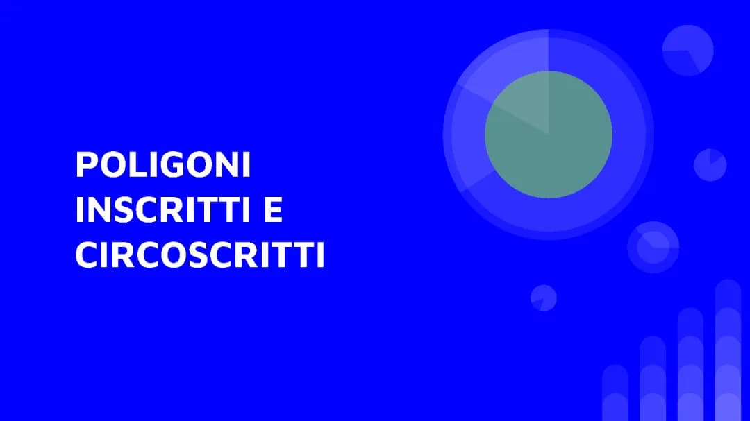 Poligoni Iscritti e Circoscritti: Formule e Esercizi per la Scuola Media