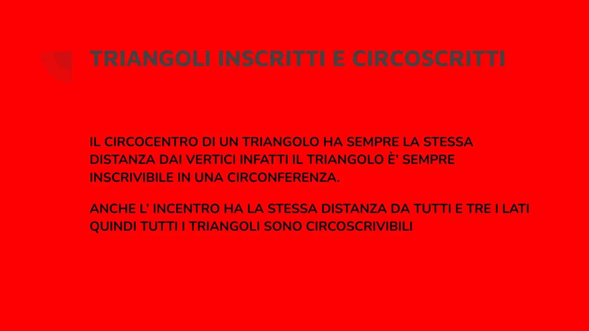 POLIGONI
INSCRITTI E
CIRCOSCRITTI POLIGONI INSCRITTI
UN POLIGONO SI DICE INSCRITTO IN UNA CIRCONFERENZA SE TUTTI I VERTICI
APPARTENGONO
ALLA