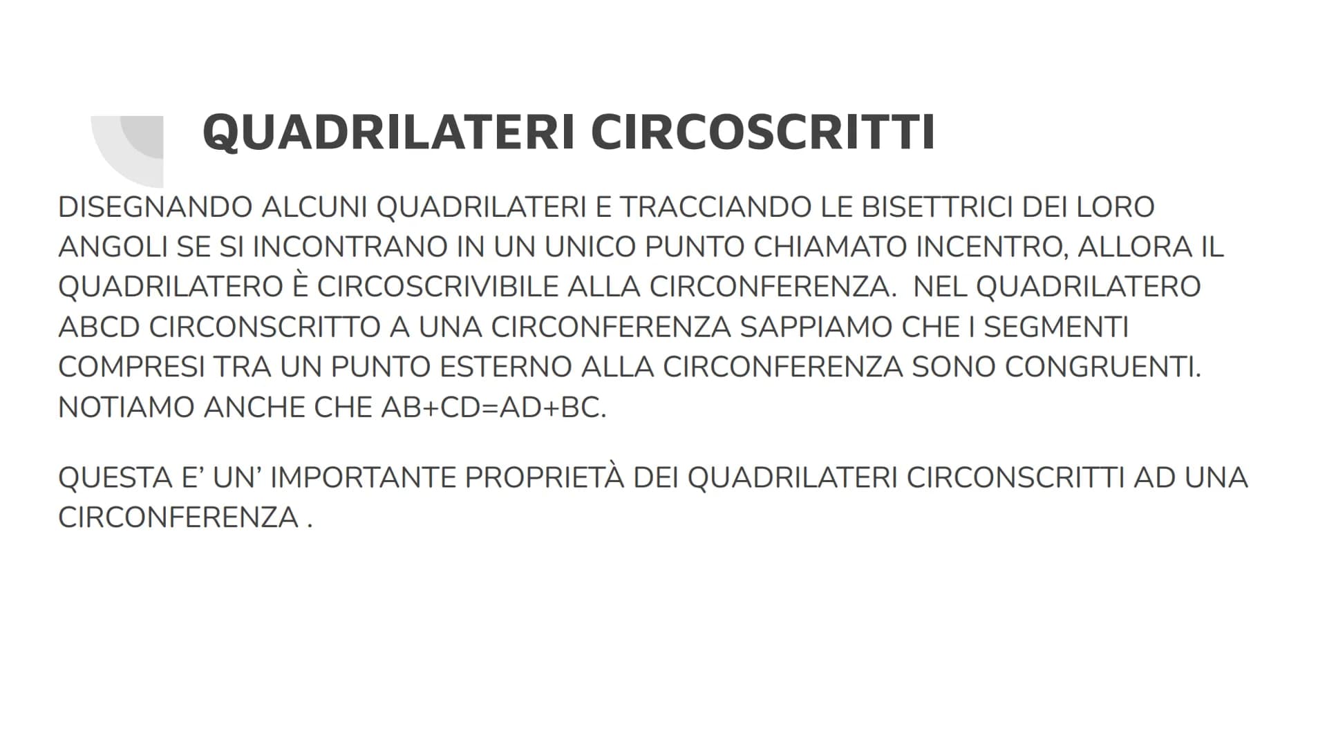 POLIGONI
INSCRITTI E
CIRCOSCRITTI POLIGONI INSCRITTI
UN POLIGONO SI DICE INSCRITTO IN UNA CIRCONFERENZA SE TUTTI I VERTICI
APPARTENGONO
ALLA