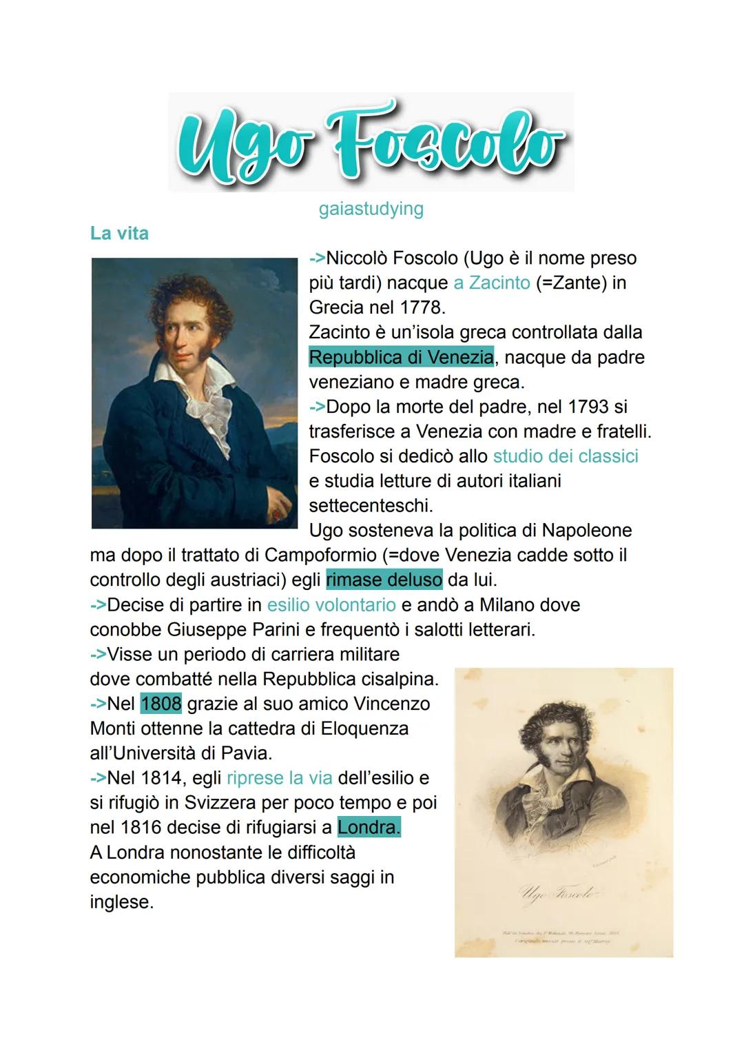 La vita
Ugo Foscolo
gaiastudying
->Niccolò Foscolo (Ugo è il nome preso
più tardi) nacque a Zacinto (=Zante) in
Grecia nel 1778.
Zacinto è u