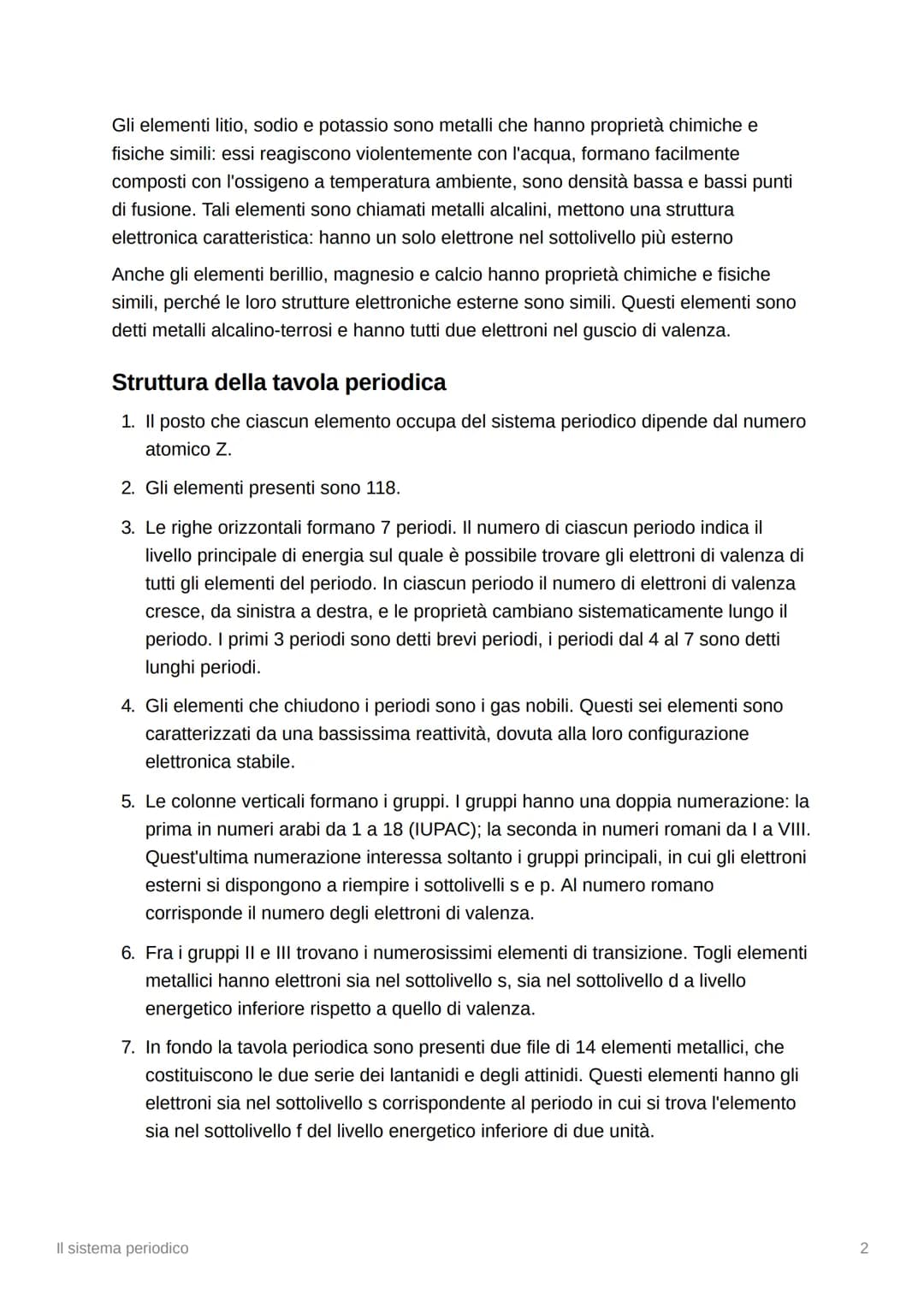Il sistema periodico
Verso il sistema periodico
Alla fine del 700 gli elementi conosciuti sono solo 22 ma trent'anni dopo arrivano a
55.
• L