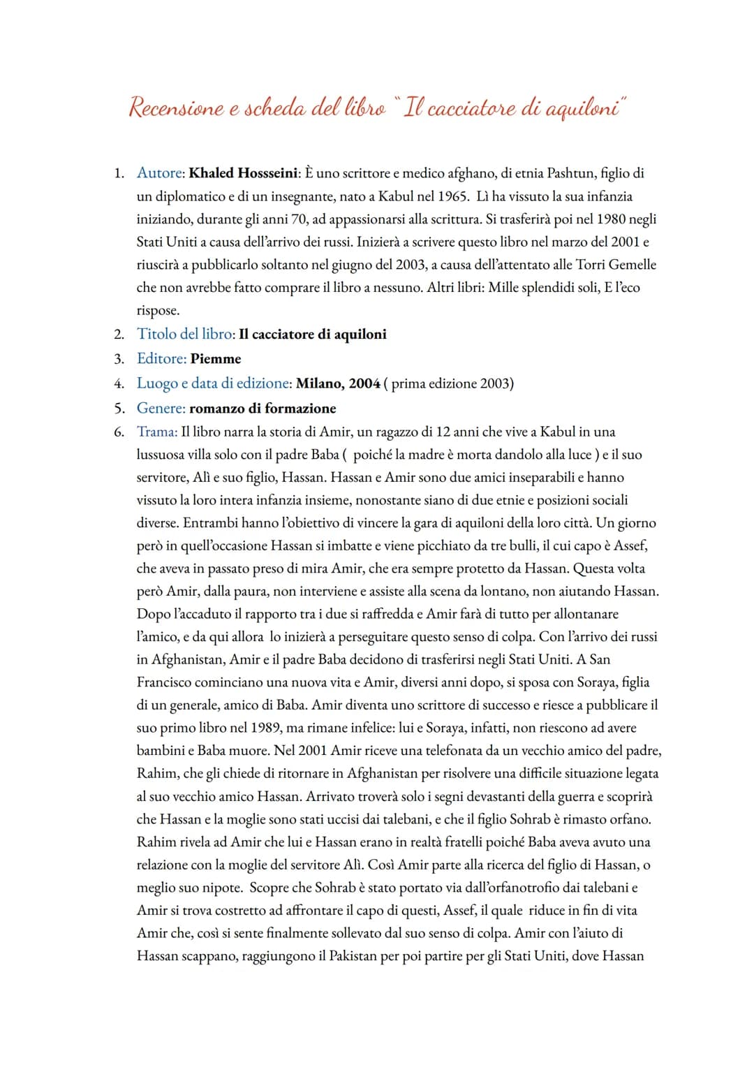 Recensione e scheda del libro "Il cacciatore di aquiloni"
1. Autore: Khaled Hossseini: È uno scrittore e medico afghano, di etnia Pashtun, f