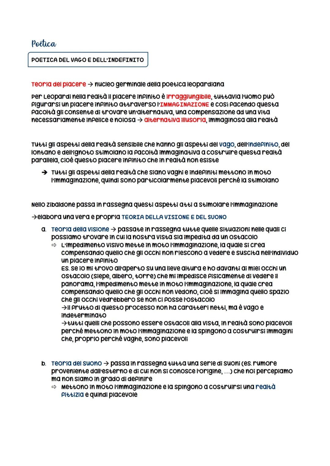 Poetica
POETICA DEL VAGO E DELL'INDEFINITO
Teoria del piacere → nucleo germinale della poetica leopardiana
Per Leopardi nella realtà il piac