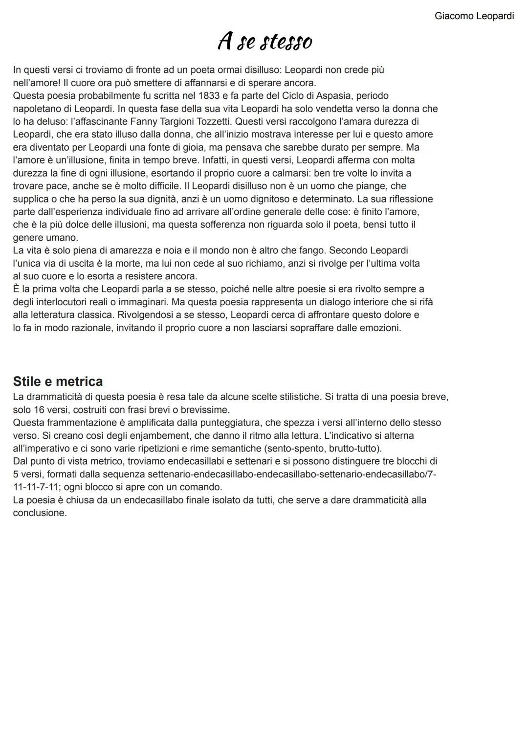 Giacomo Leopardi
A se stesso
In questi versi ci troviamo di fronte ad un poeta ormai disilluso: Leopardi non crede più
nell'amore! Il cuore 