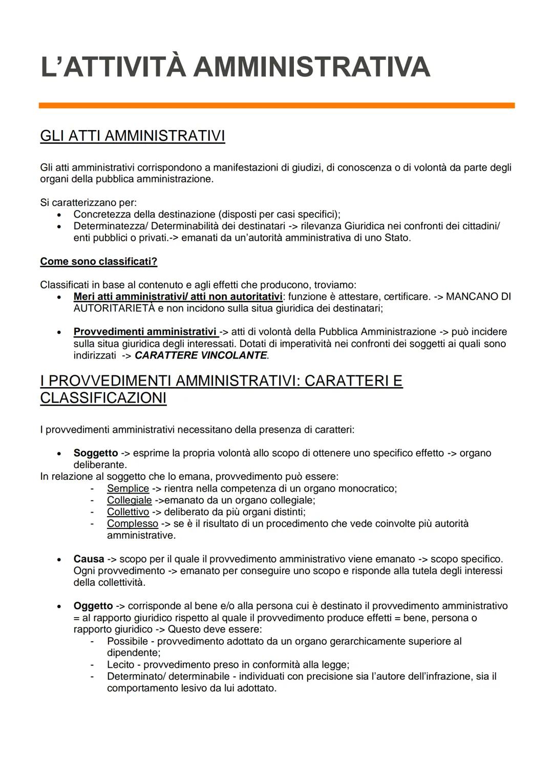 L'ATTIVITÀ AMMINISTRATIVA
GLI ATTI AMMINISTRATIVI
Gli atti amministrativi corrispondono a manifestazioni di giudizi, di conoscenza o di volo