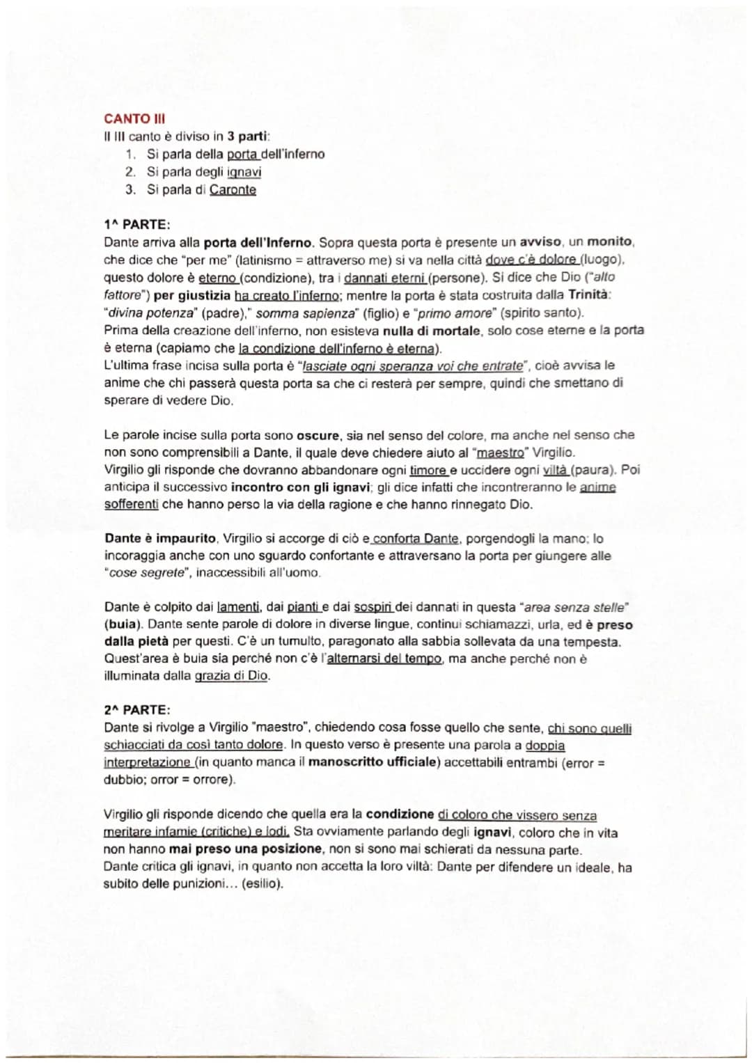 CANTO III
II III canto è diviso in 3 parti:
1. Si parla della porta dell'inferno
2. Si parla degli ignavi
3. Si parla di Caronte
1^ PARTE:
D